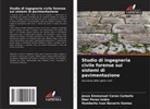Jesús Emmanuel Cerón Carballo, Humberto Ivan Navarro Gomez, Eber Pérez Isidro - Studio di ingegneria civile forense sui sistemi di pavimentazione