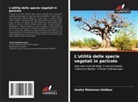 Issaka Mahaman Dalibou - L'utilità delle specie vegetali in pericolo