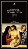 Bernard Berenson - I pittori italiani del Rinascimento