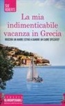 Sue Roberts - La mia indimenticabile vacanza in Grecia