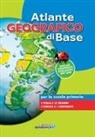Atlante geografico di base. Per la scuola primaria