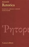 Aristotele, S. Gastaldi - Retorica. Testo greco a fronte