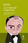 Joseph Roth, Giorgio Manacorda - La cripta dei cappuccini