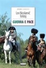 Lev Tolstoj - Guerra e pace