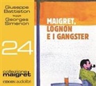 Georges Simenon, Giuseppe Battiston - Maigret, Lognon e i gangster letto da Giuseppe Battiston. Audiolibro. CD Audio formato MP3 (Audiolibro)