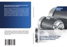 Haigang Ma, Renren Xu, Yi Zhang - Sensorless Control for High-Speed Permanent Magnet Synchronous Motors