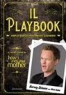 Barney Stinson - Il playbook. Semplici strategie per conquiste leggendarie. Il vero libro di How I met your mother