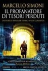 Marcello Simoni - Il profanatore di tesori perduti