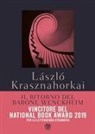 László Krasznahorkai - Il ritorno del barone Wenckheim