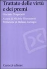 Giacinto Dragonetti, M. Giovannetti - Trattato delle virtù e dei premi