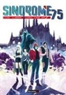 Francesco G. Lugli, Gian Luca Margheriti, Elena Cesana, Ganto, Alberto Locatelli, Adriano Barone - Sindrome 75