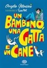 Angelo Petrosino, Sara Not - Un bambino, una gatta e un cane