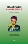 Cesare Pavese - La luna e i falò