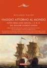 Richard Walter - Viaggio attorno al mondo fatto dal Signore Giorgio Anson