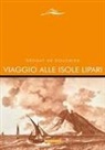 Deodat De Dolomieu - Viaggio alle isole Lipari