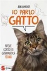 Jean Cuvelier, Jean-Yves Grall - Io parlo gatto. Breve corso di grammatica felina