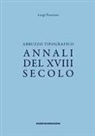 Luigi Ponziani - Abruzzo tipografico. Annali del XVIII secolo