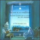 Racconti di un viaggiatore: Arcadio Lobato per le strade del libro illustrato