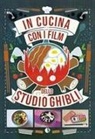 Claire-France Thévenon - In cucina con i film dello Studio Ghibli