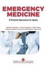 Jeffrey A. Klein, Gina S. Stephens, Phillip M. Stephens - Emergency medicine. Il pronto soccorso in tasca