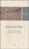 M. C. Migliore - Nihon ryoiki. Cronache soprannaturali e straordinarie del Giappone