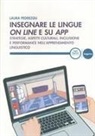 Laura Pederzoli - Insegnare le lingue on line e su app. Strategie, aspetti culturali, inclusione e performance nell'apprendimento linguistico