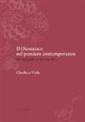 Gianluca Viola - Il dionisiaco nel pensiero contemporaneo. Da Nietzsche a Carmelo Bene