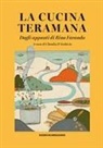 Claudio D'Archivio - La cucina teramana. Dagli appunti di Rino Faranda