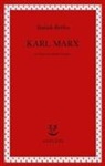 Isaiah Berlin, Henry Hardy - Karl Marx