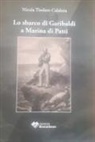 Nicola T. Calabria - Lo sbarco di Garibaldi a Marina di Patti