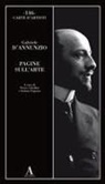 Gabriele D'Annunzio, Stefano Fugazza, Piero Gibellini - Pagine sull'arte