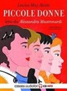 Louisa May Alcott, Alessandra Mastronardi - Piccole donne letto da Alessandra Mastronardi. Audiolibro. CD Audio formato MP3 (Audiolibro)