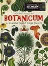 Katie Scott, Kathy Willis - Botanicum. Il grande museo delle piante