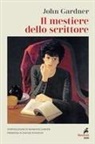 John Champlin Gardner - Il mestiere dello scrittore