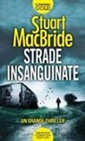 Stuart MacBride - Strade insanguinate