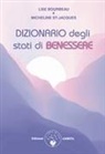 Lise Bourbeau, Micheline St-Jacques - Dizionario degli stati di benessere