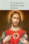 Pietro Pellegrini - Un mese con il Sacro Cuore di Gesù