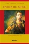 Enrico Caltagirone, Claudio D'Angelo, Francesco Torre - Epopea dei Siculi