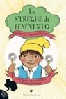 John Bemelmans Marciano, Sophie Blackall - Rispetta i tuoi fantasmi. Le streghe di Benevento