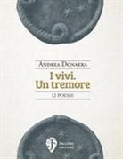 Andrea Donaera - I vivi. Un tremore