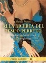 Marcel Proust, Sandra Lombardi - La prigioniera (Audiolibro)
