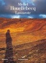 Michel Houellebecq - Lanzarote