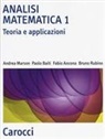 Fabio Ancona, Paolo Baiti, Andrea Marson, Bruno Rubino - Analisi matematica 1. Teoria e applicazioni