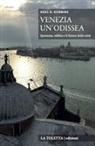 Neal E. Robbins - Venezia, un'odissea. Speranza, rabbia e il futuro delle città