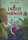Cristina Piotti, Carola Zerbone - Indiamania