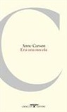 Anne Carson - Era una nuvola. Testo inglese a fronte