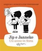 Annie M. G. Schmidt - Jip e Janneke. Un anno in festa