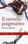 Valentina Bambini - Il cervello pragmatico