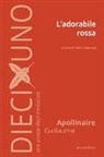 Guillaume Apollinaire, Paolo Tamassia - L' adorabile rossa