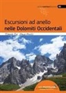 Roberto Ciri, Denis Perilli - Escursioni ad anello nelle Dolomiti occidentali